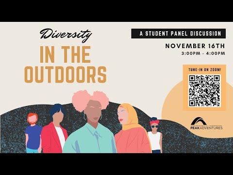 2021 Diversity In the Outdoors: Student Panel